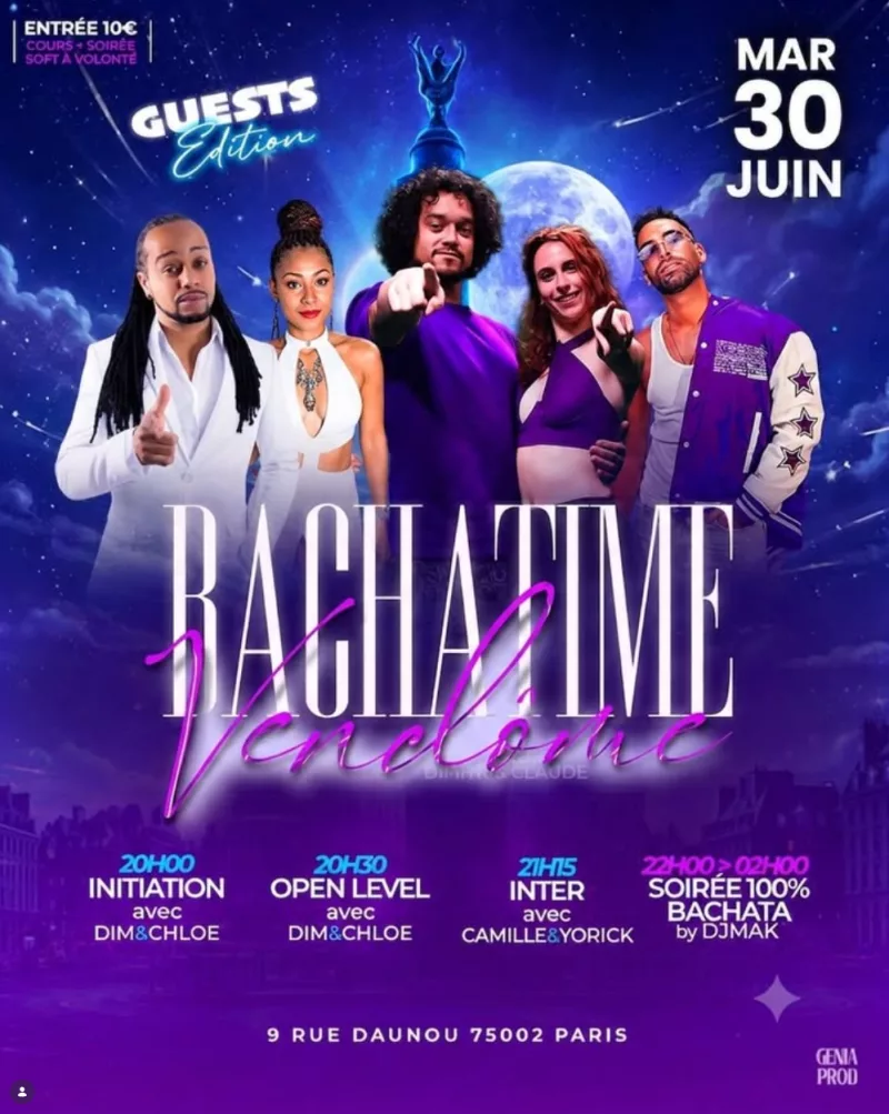 Bachatime vendome : Guest edition — Paris