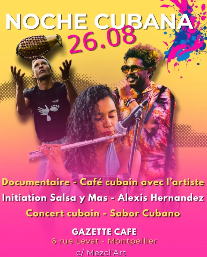 Noche Cubana — Montpellier